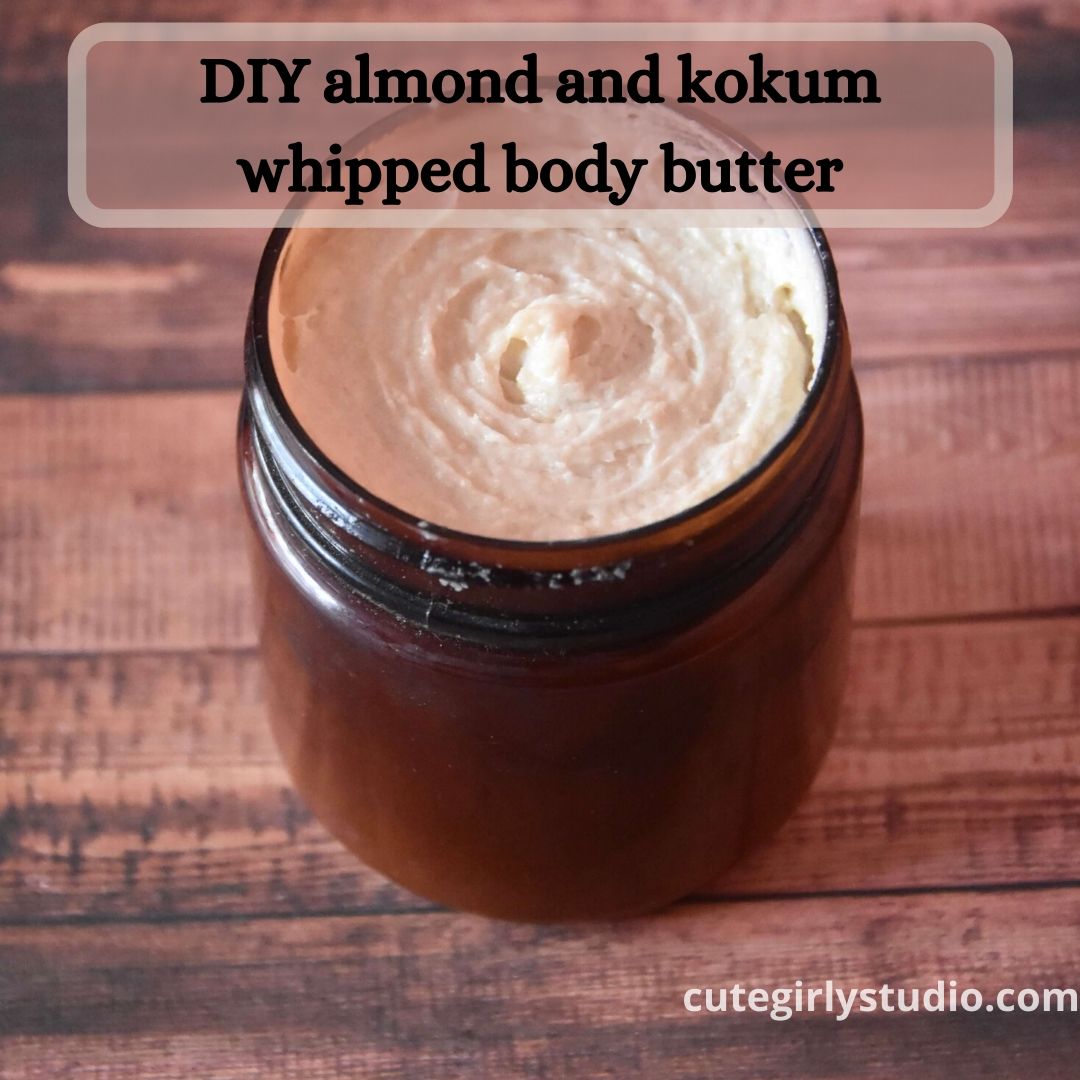 DIY almond and kokum whipped body butter