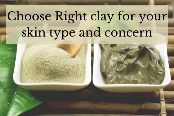 which is the right clay for your skin - acne prone skin , dry skin, sensitive skin